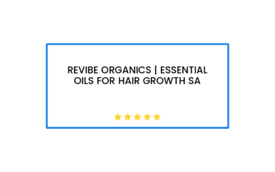 Revibe Organics | Essential Oils for Hair Growth SA